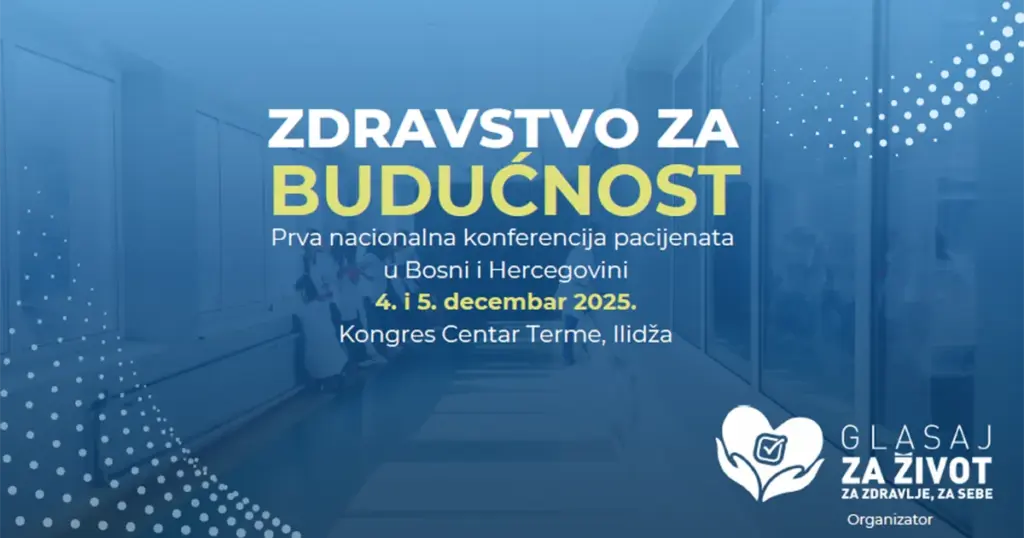 U decembru Prva nacionalna konferencija pacijenata u BiH “Zdravstvo za budućnost”