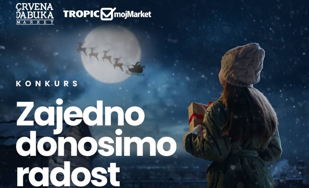 Tropic Maloprodaja pokreće prazničnu humanitarnu aktivnost “Zajedno donosimo radost”